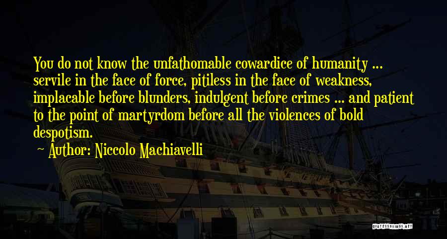 Niccolo Machiavelli Quotes 1730146