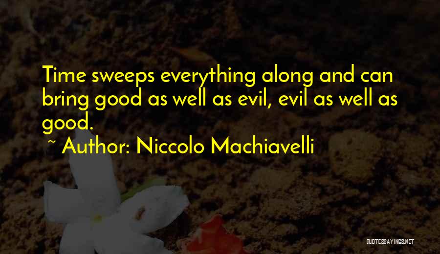 Niccolo Machiavelli Quotes 384484