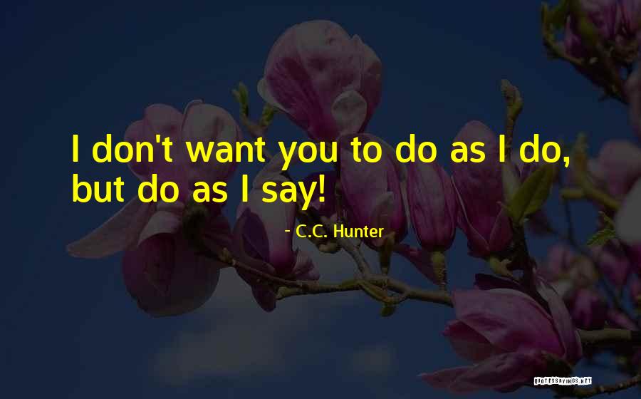 Nicdali Rivera Calanocs Age Quotes By C.C. Hunter Nicdali Rivera Calanocs Age Quotes By C.C. Hunter
