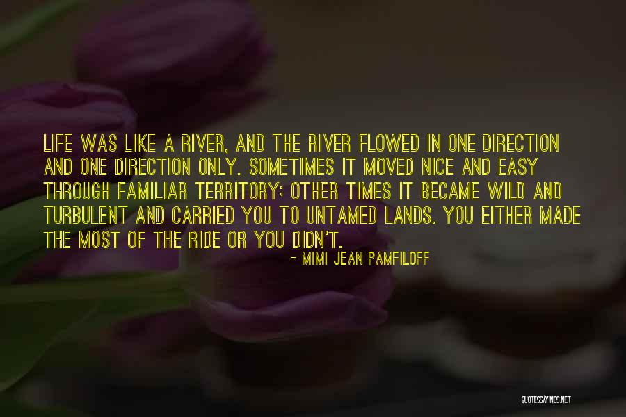 Nice And Easy Quotes By Mimi Jean Pamfiloff Nice And Easy Quotes By Mimi Jean Pamfiloff