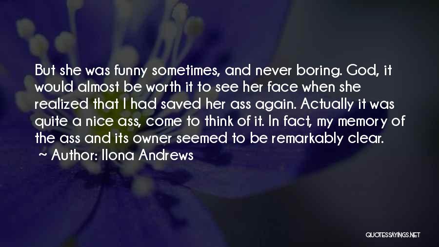 Nice And Funny Quotes By Ilona Andrews