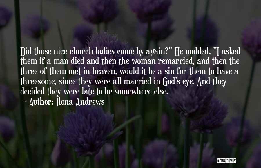 Nice And Funny Quotes By Ilona Andrews