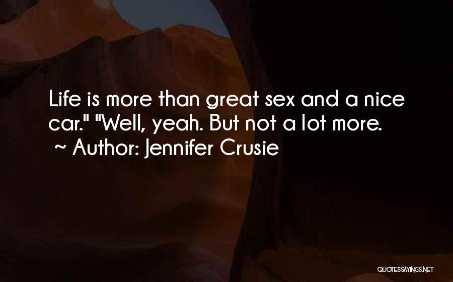 Nice And Meaning Quotes By Jennifer Crusie