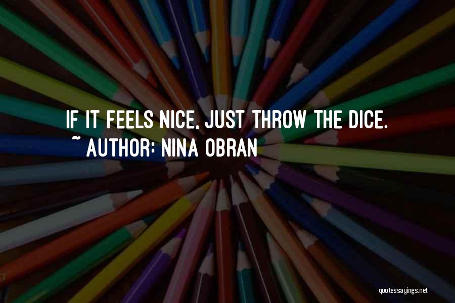 Nice And Motivational Quotes By Nina Obran