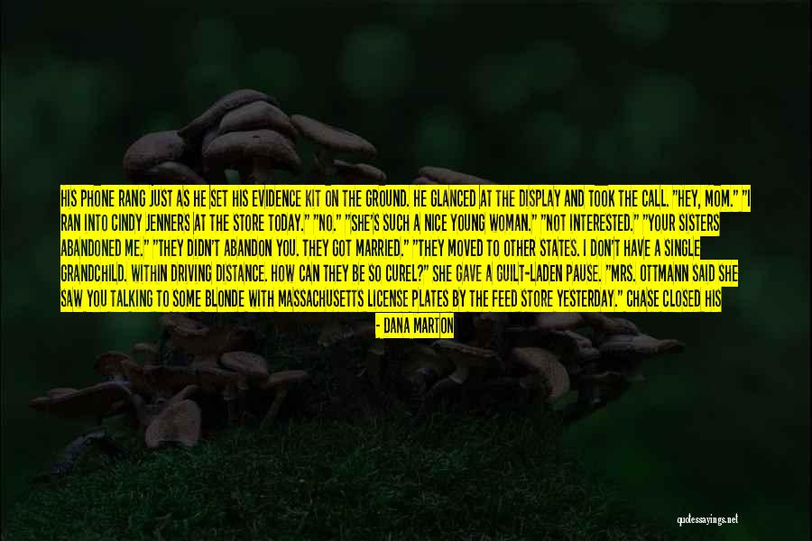 Nice And Romantic Quotes By Dana Marton Nice And Romantic Quotes By Dana Marton