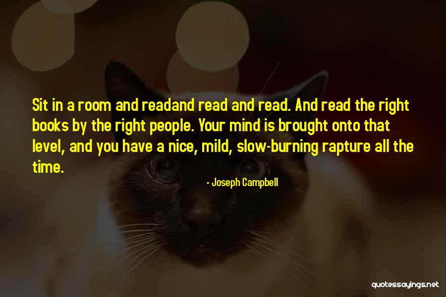 Nice And Slow Quotes By Joseph Campbell Nice And Slow Quotes By Joseph Campbell