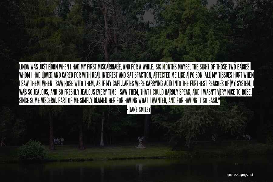 Nice Blamed Quotes By Jane Smiley Nice Blamed Quotes By Jane Smiley