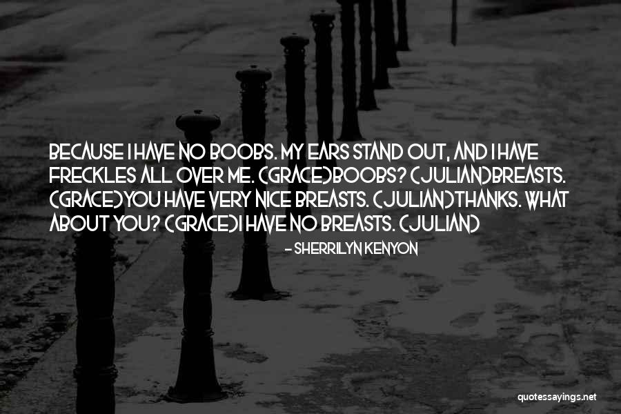 Nice Breasts Quotes By Sherrilyn Kenyon Nice Breasts Quotes By Sherrilyn Kenyon