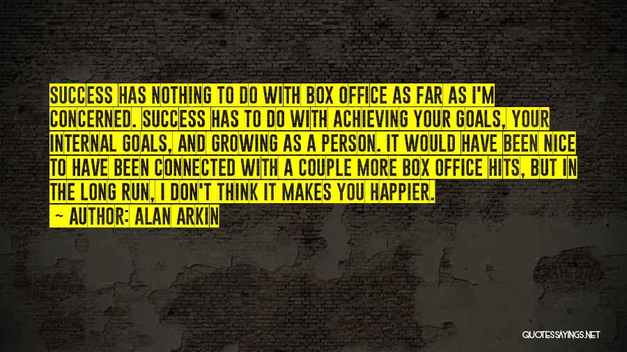 Nice Couple Quotes By Alan Arkin