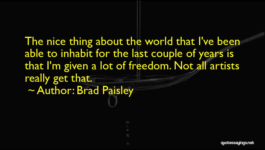 Nice Couple Quotes By Brad Paisley