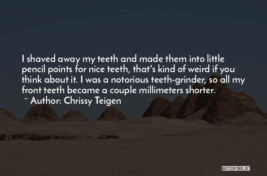 Nice Couple Quotes By Chrissy Teigen