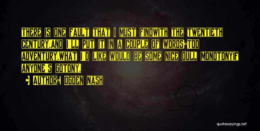 Nice Couple Quotes By Ogden Nash