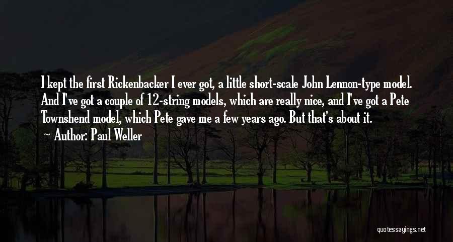 Nice Couple Quotes By Paul Weller