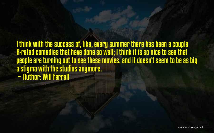 Nice Couple Quotes By Will Ferrell