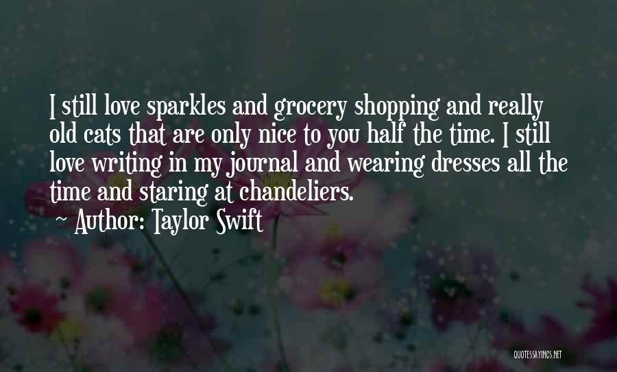Nice Dresses Quotes By Taylor Swift