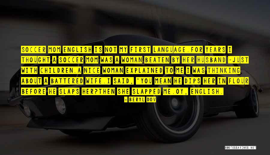 Nice English Quotes By Beryl Dov Nice English Quotes By Beryl Dov