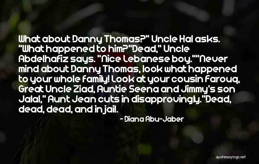 Nice Family Quotes By Diana Abu-Jaber Nice Family Quotes By Diana Abu-Jaber