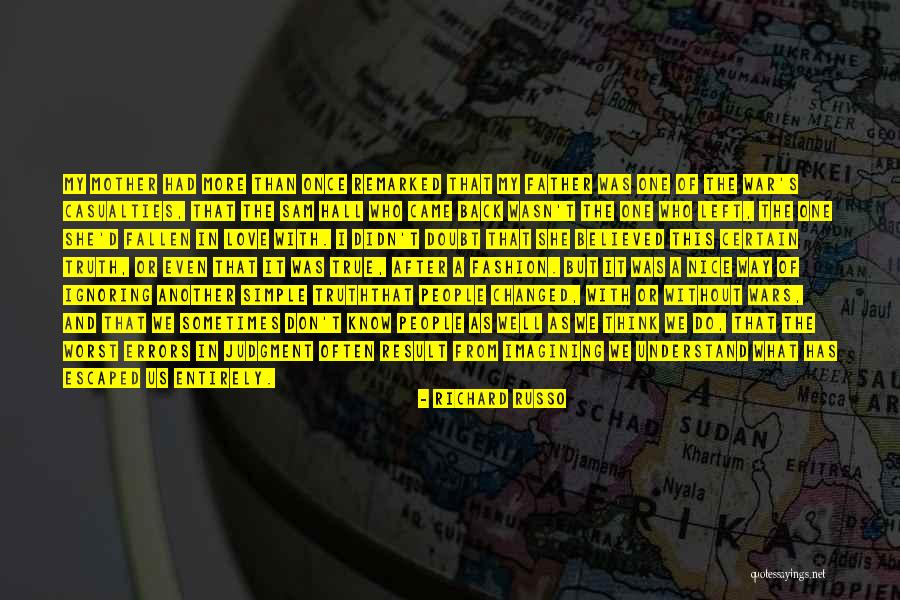 Nice Fashion Quotes By Richard Russo Nice Fashion Quotes By Richard Russo