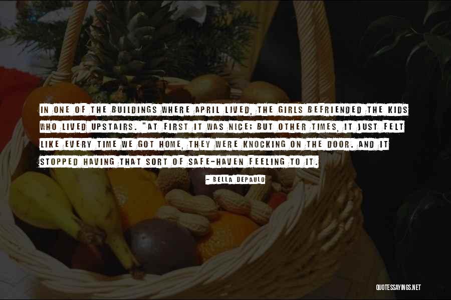 Nice Feeling Quotes By Bella DePaulo Nice Feeling Quotes By Bella DePaulo