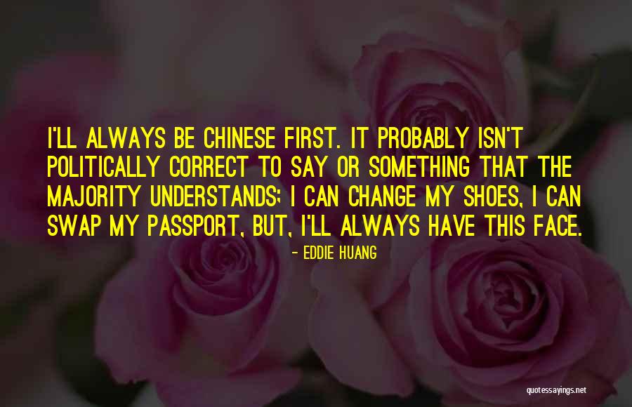 Nice Fiance Quotes By Eddie Huang Nice Fiance Quotes By Eddie Huang