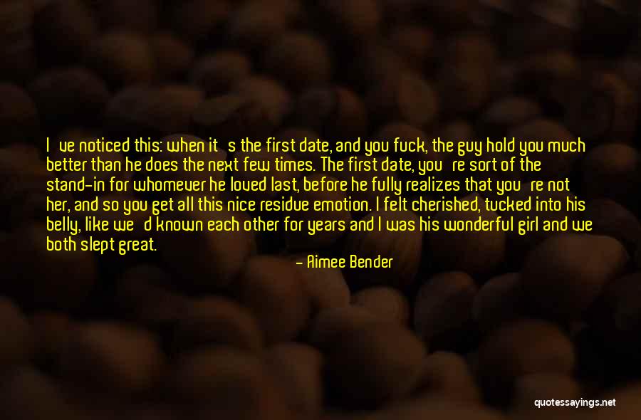 Nice Girl Quotes By Aimee Bender