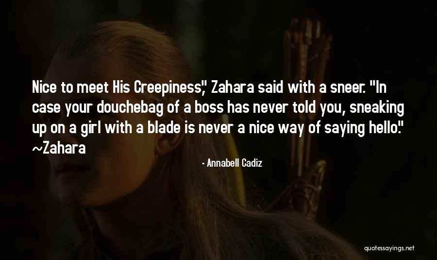 Nice Girl Quotes By Annabell Cadiz Nice Girl Quotes By Annabell Cadiz