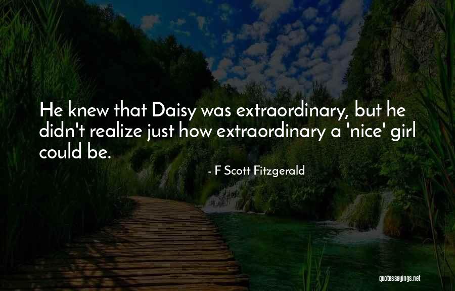 Nice Girl Quotes By F Scott Fitzgerald