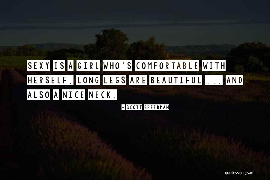 Nice Girl Quotes By Scott Speedman Nice Girl Quotes By Scott Speedman