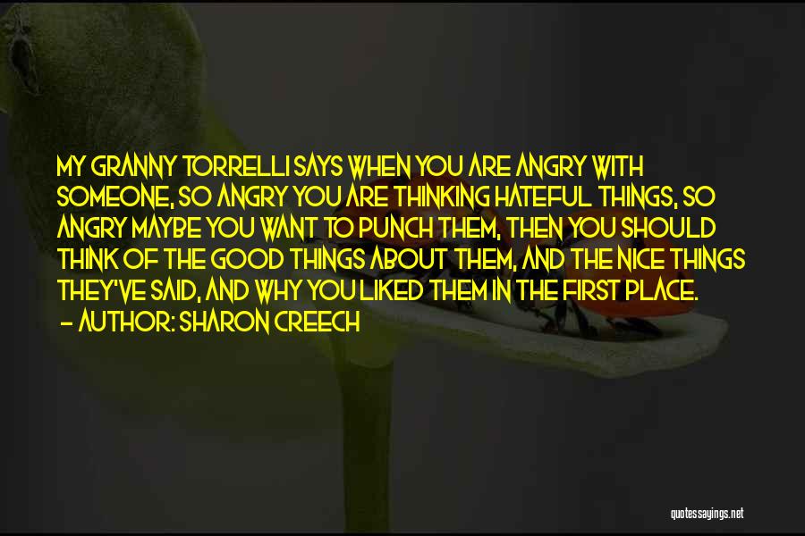 Nice Granny Quotes By Sharon Creech