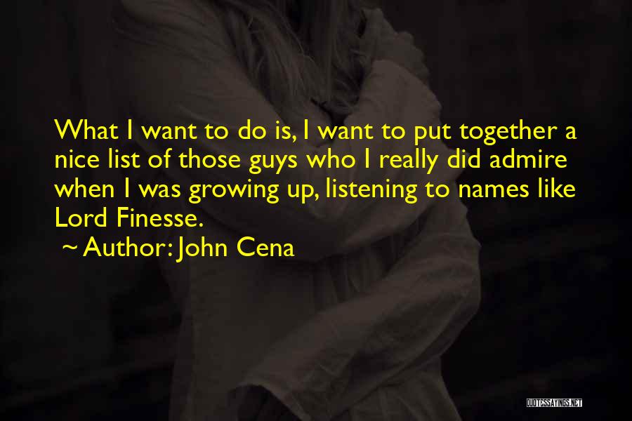 Nice Guys Quotes By John Cena