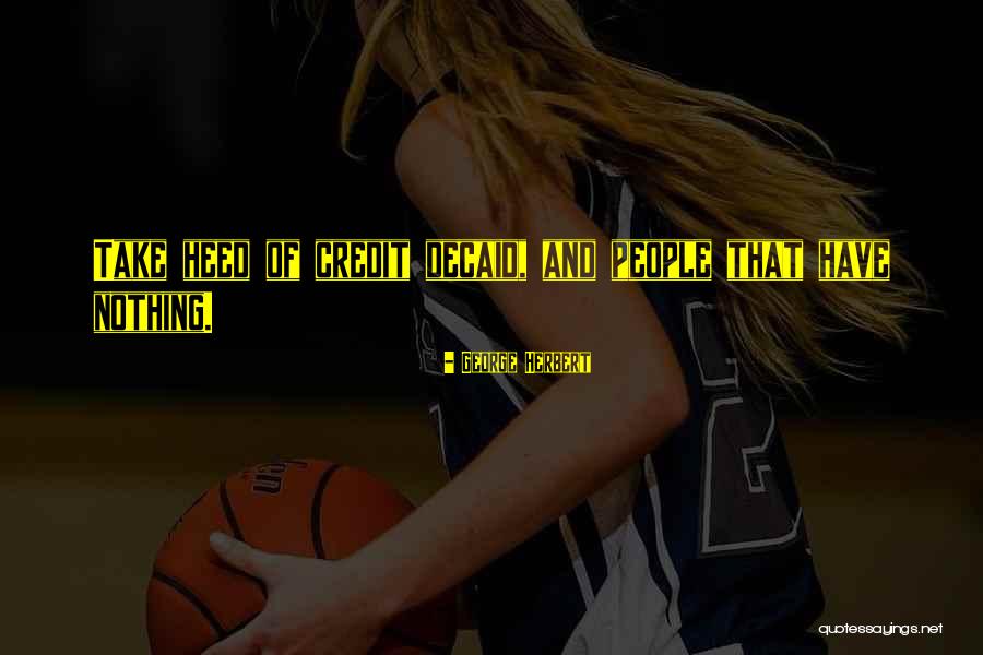 Nice Housewives Quotes By George Herbert Nice Housewives Quotes By George Herbert