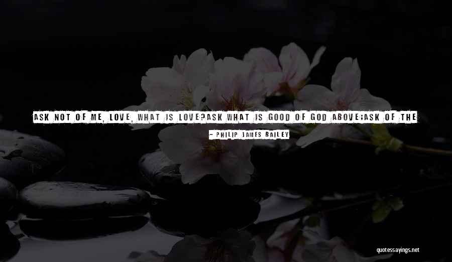Nice Impressing A Girl Quotes By Philip James Bailey Nice Impressing A Girl Quotes By Philip James Bailey