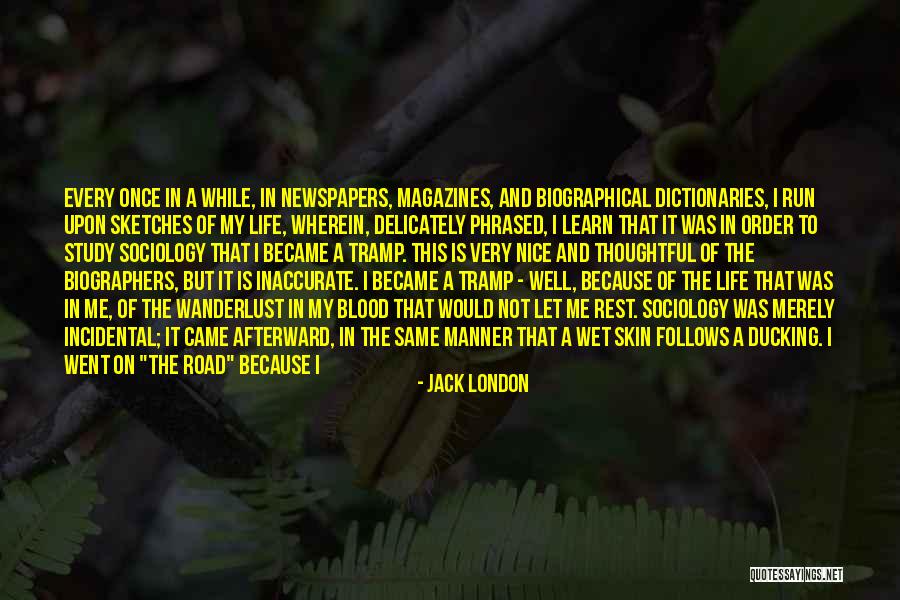 Nice Just Because Quotes By Jack London Nice Just Because Quotes By Jack London