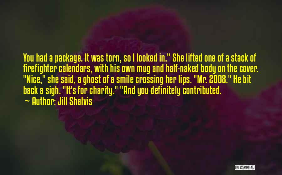 Nice Lips Quotes By Jill Shalvis