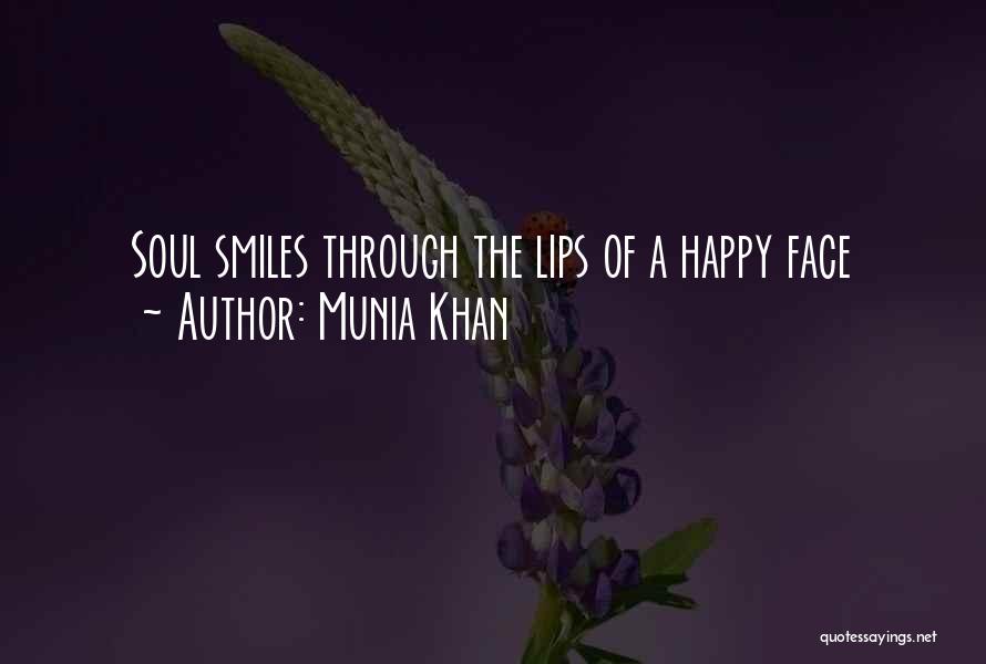 Nice Lips Quotes By Munia Khan