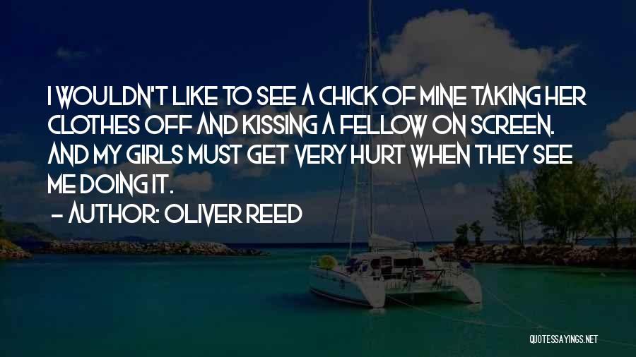 Nice Manipuri Quotes By Oliver Reed