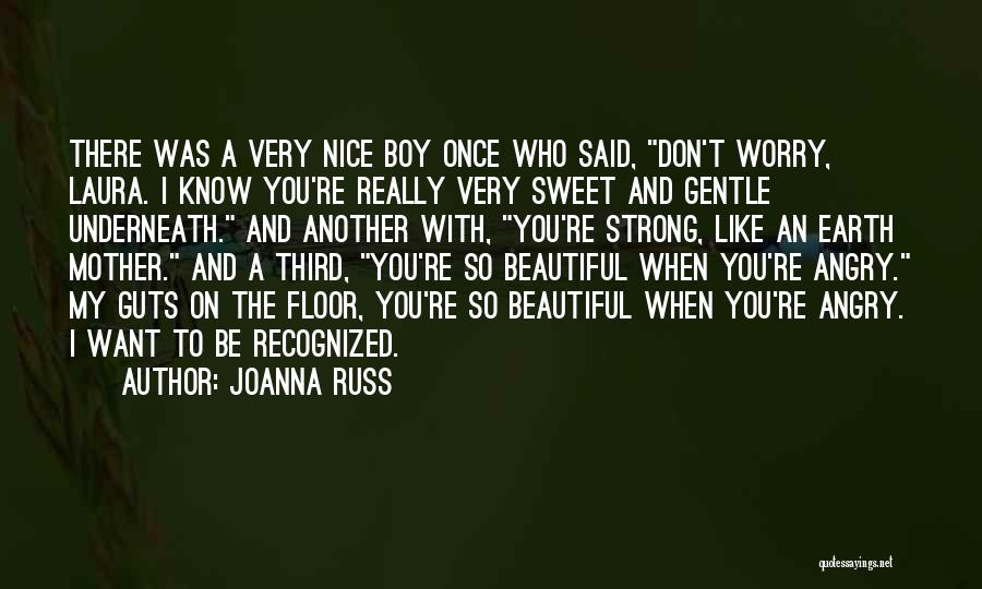 Nice N Beautiful Quotes By Joanna Russ