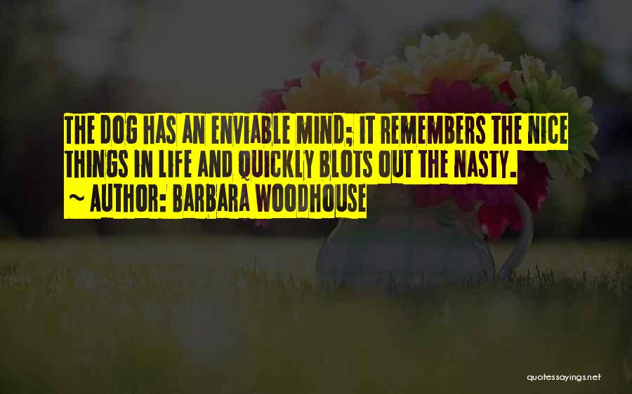 Nice Nasty Quotes By Barbara Woodhouse