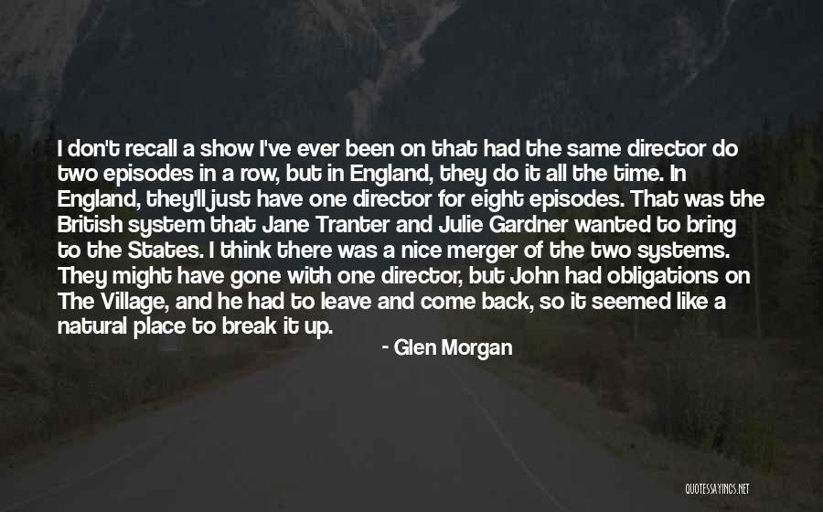 Nice Natural Quotes By Glen Morgan Nice Natural Quotes By Glen Morgan