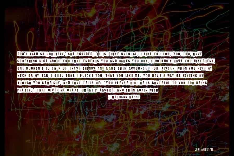 Nice Natural Quotes By Hermann Hesse Nice Natural Quotes By Hermann Hesse