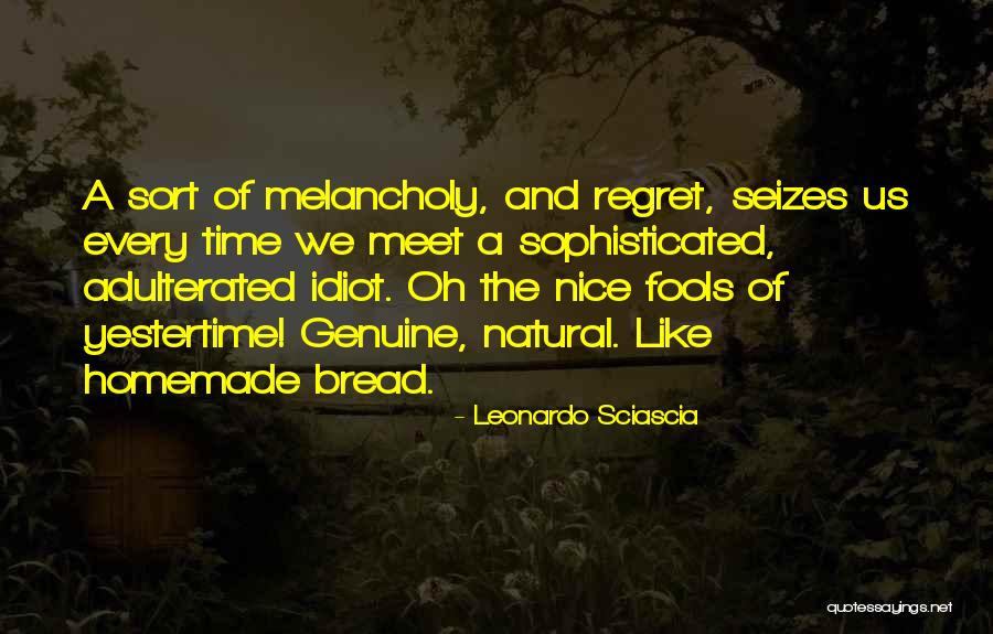 Nice Natural Quotes By Leonardo Sciascia