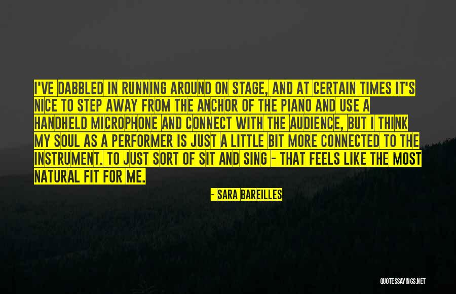 Nice Natural Quotes By Sara Bareilles