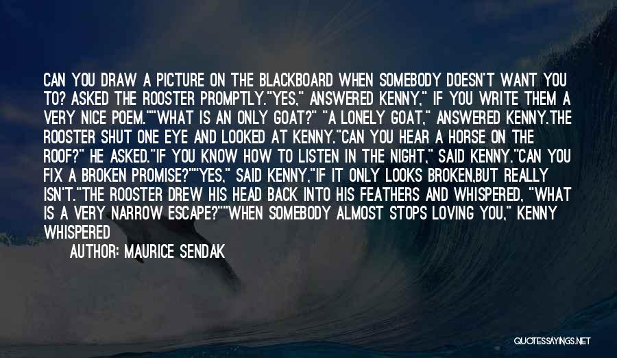 Nice Picture And Quotes By Maurice Sendak