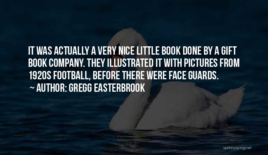 Nice Pictures With Quotes By Gregg Easterbrook