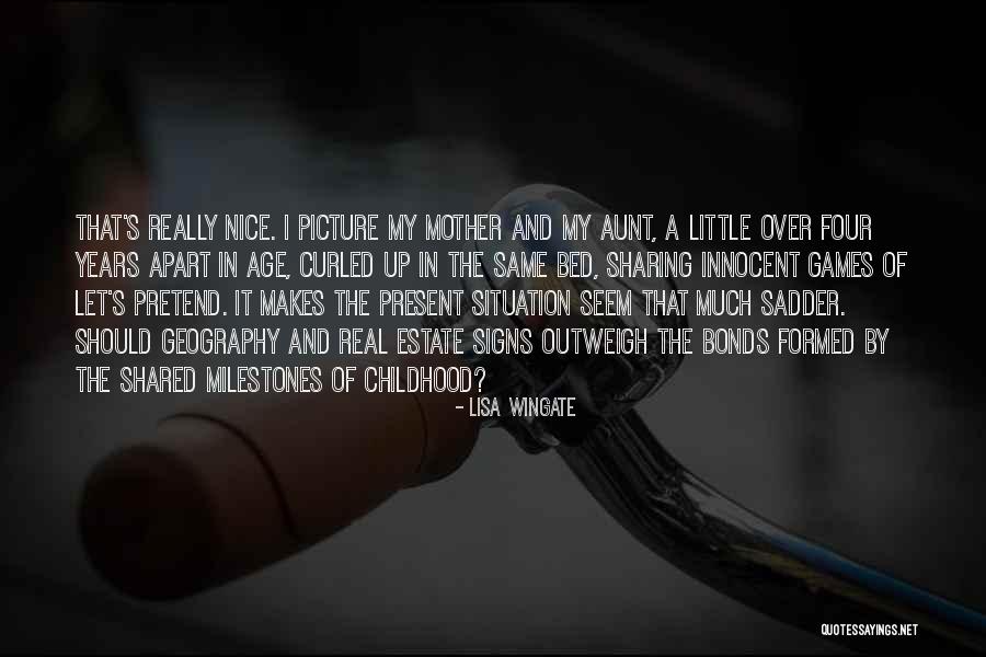 Nice Real Estate Quotes By Lisa Wingate Nice Real Estate Quotes By Lisa Wingate