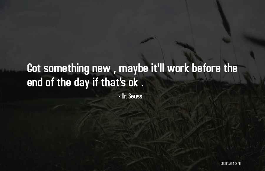 Nice Sabbath Quotes By Dr. Seuss Nice Sabbath Quotes By Dr. Seuss