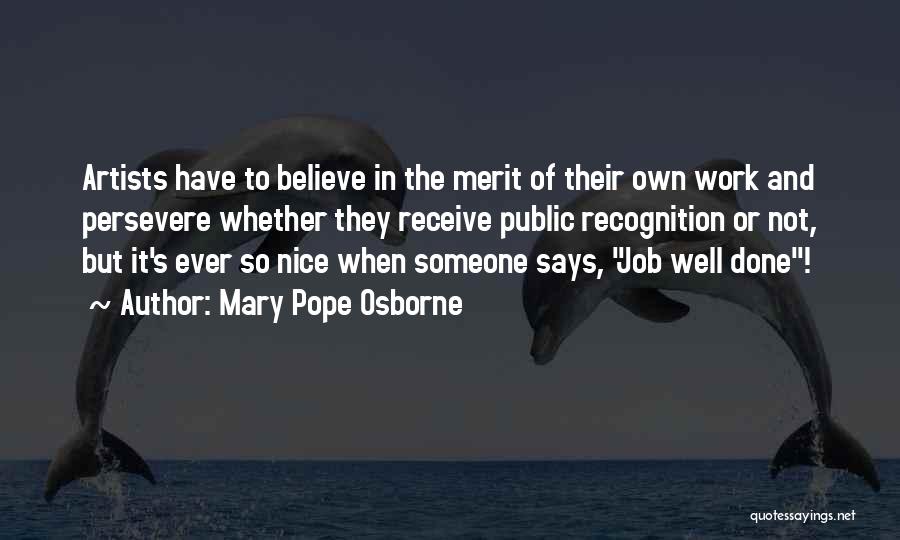 Nice Says And Quotes By Mary Pope Osborne