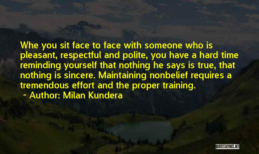 Nice Says And Quotes By Milan Kundera