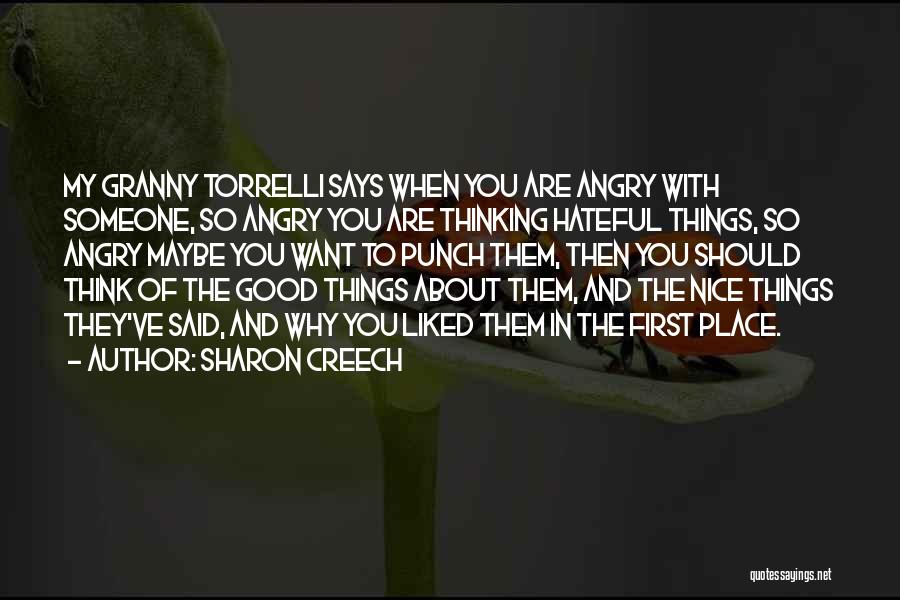 Nice Says And Quotes By Sharon Creech