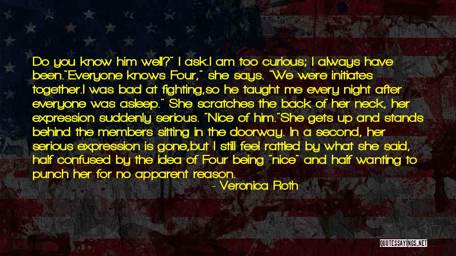 Nice Says Quotes By Veronica Roth Nice Says Quotes By Veronica Roth